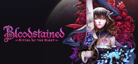 赤痕·：夜之仪式/Bloodstained: Ritual of the Night（更新v1.5经典模式2 DLC）-SF游戏吧