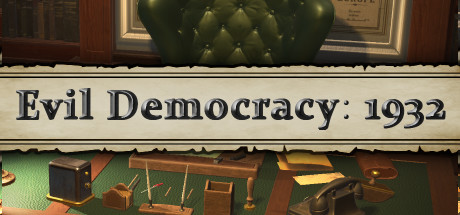 邪恶的民主：1932年/Evil Democracy: 1932（更新V1.12-辩论）-SF游戏吧