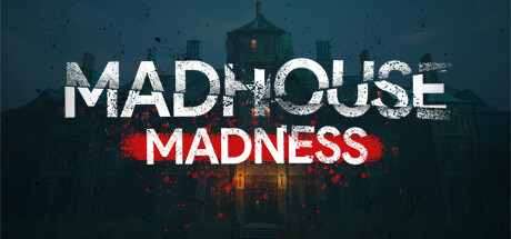 疯狂疯人院:主播的命运/Madhouse Madness: Streamer’s Fate-SF游戏吧