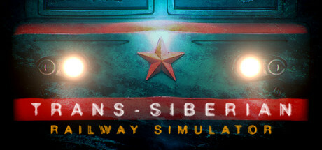 西伯利亚铁路模拟器/Trans-Siberian Railway Simulator-SF游戏吧