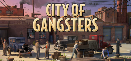 黑手党黑帮之城/City of Gangsters（V1.03豪华版）-SF游戏吧