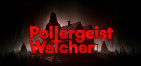 鬼影监视者/Poltergeist Watcher-SF游戏吧