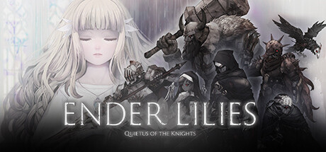 终结者莉莉：骑士的救赎/ ENDER LILIES: Quietus of the Knights（v1.1.2）-SF游戏吧